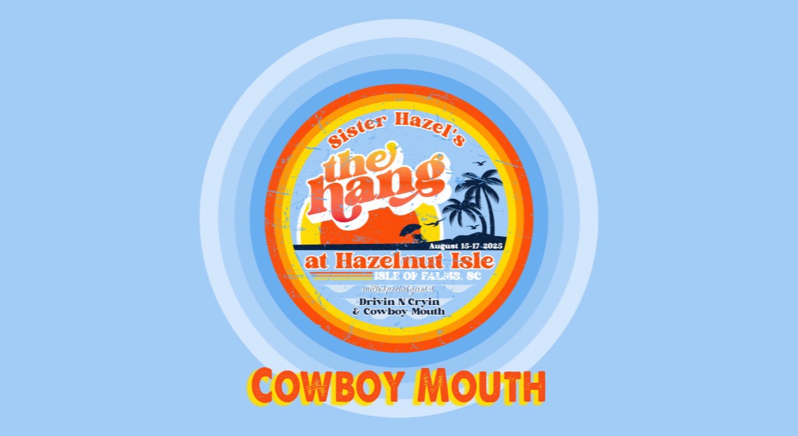 Cowboy Mouth - 21Up or with their parent - Void if resold